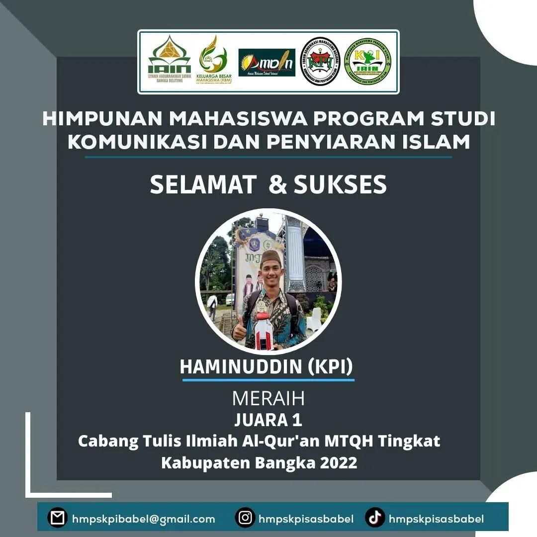 Haminudin Sabet Juara I KTIQ Putra pada MTQH Kabupaten Bangka 2023 Mewakili FDKI IAIN SAS Babel