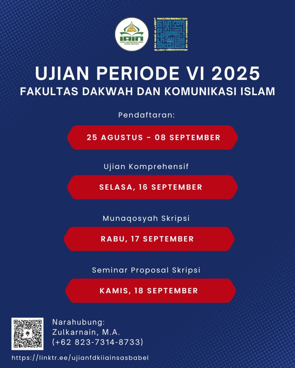 Pengumuman Ujian Periode VI Tahun 2025 Fakultas Dakwah dan Komunikasi Islam