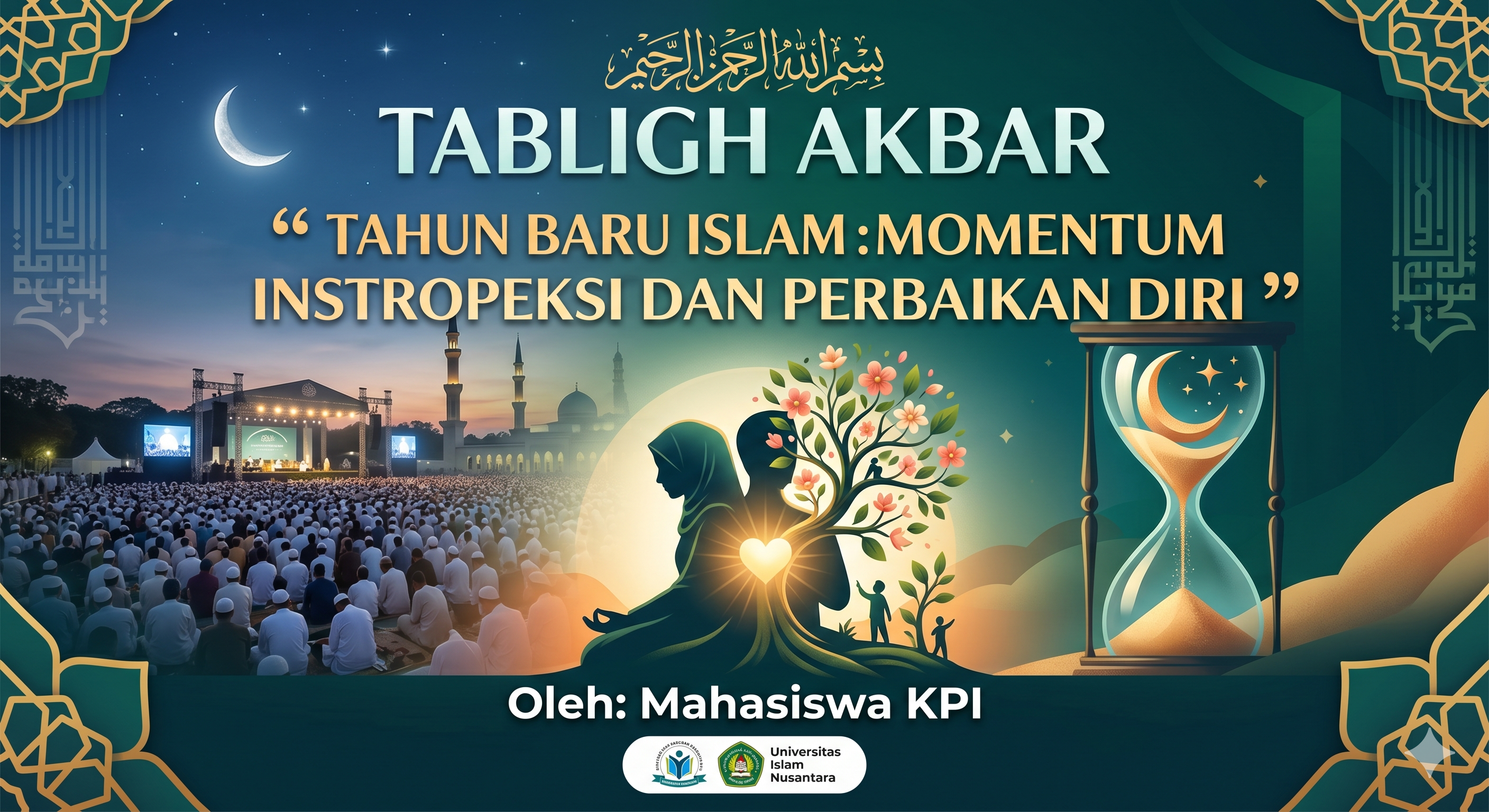 Tablig Akbar “ TAHUN BARU ISLAM : MOMENTUM INSTROPEKSI DAN PERBAIKAN DIRI ”